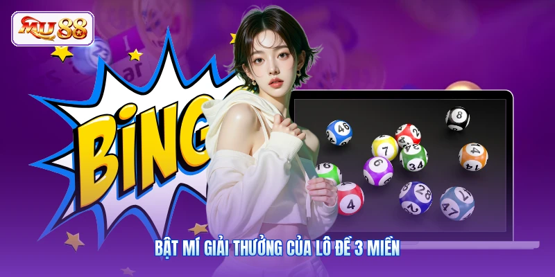 Bật mí giải thưởng của lô đề 3 miền