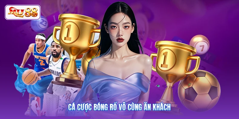 Cá cược bóng rổ vô cùng ăn khách