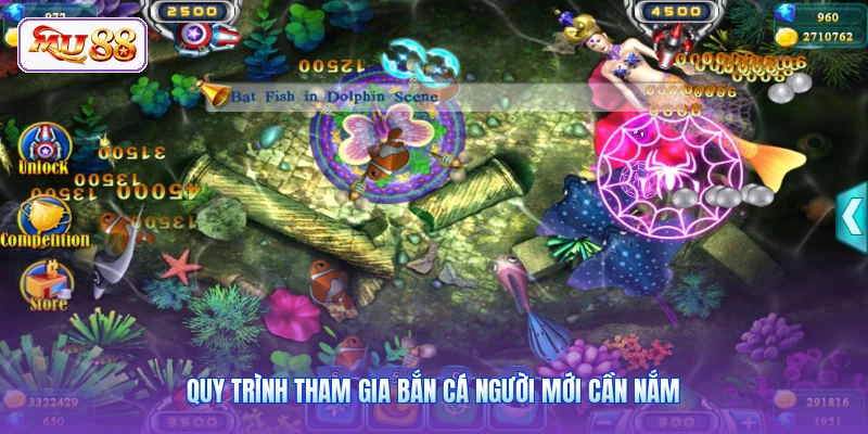 Quy trình tham gia bắn cá người mới cần nắm